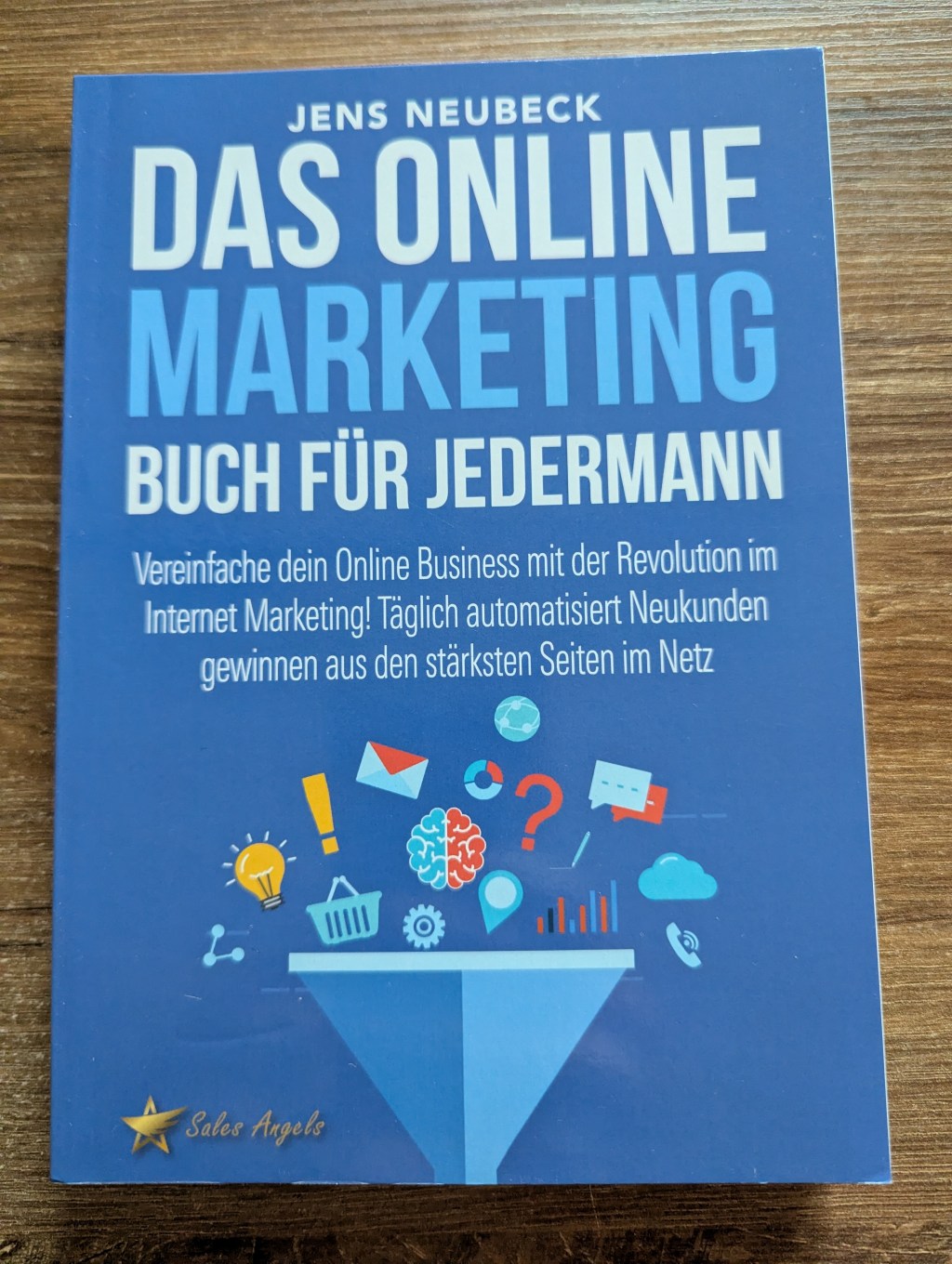 Das Online Marketing Buch für&nbsp;jedermann