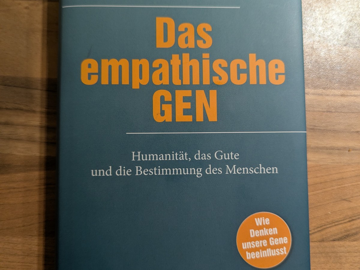 Das empathische GEN